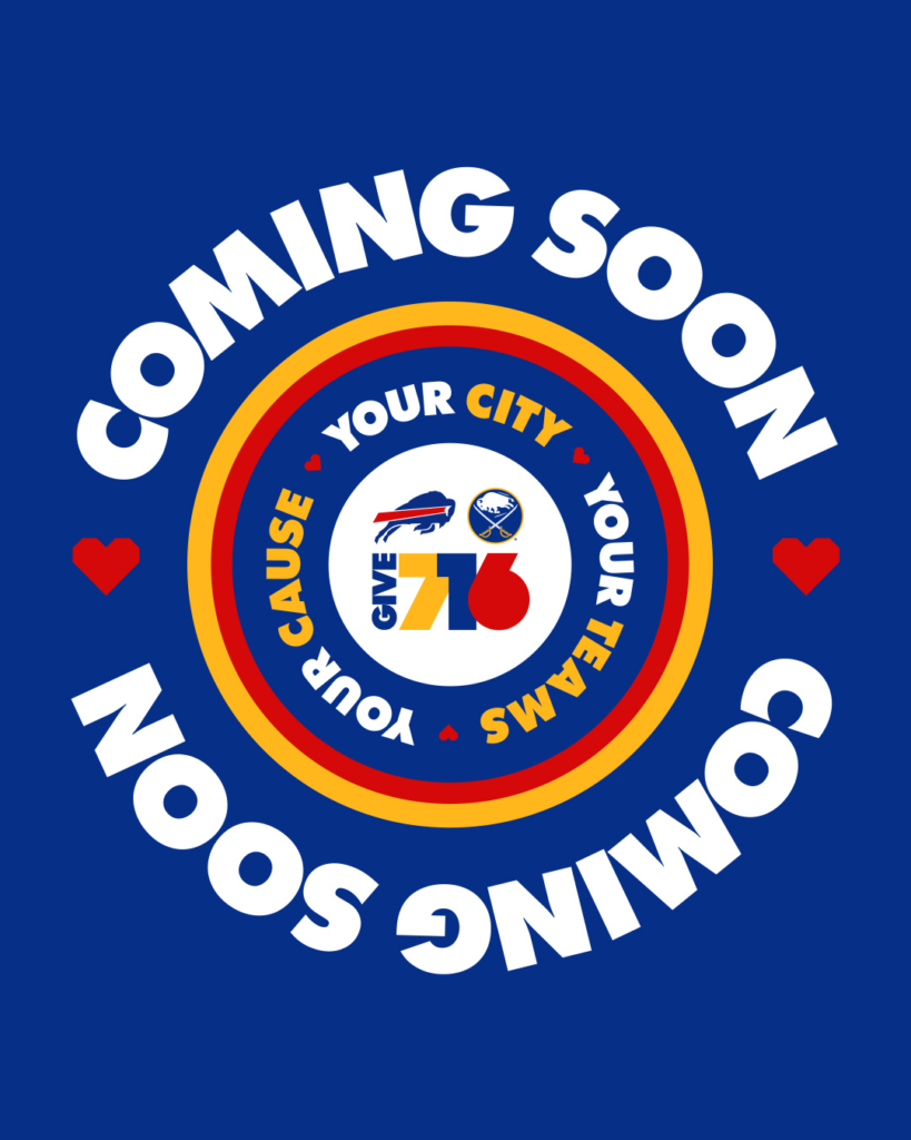 Coming soon! Your cause, your city, your teams. Give 716 logo with Sabres and Bills icons.