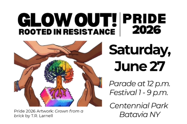 Glow Out! Rooted in Resistance Pride 2026. Pride artwork by TR Larnell features hands of different skin tones in a circle around a rainbow-colored tree. Saturday June 27th, parade at 12, festival at 1-9. Centennial Park, Batavia.