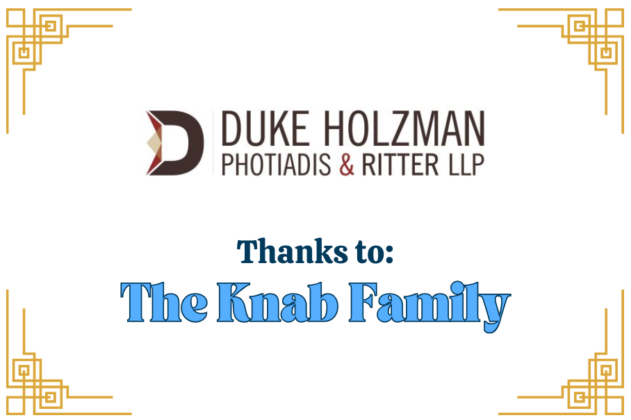 Logos for Duke Holzman Photiadis & Ritter LLP and thanks to the Knab Family.